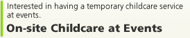 On-site Childcare at Events